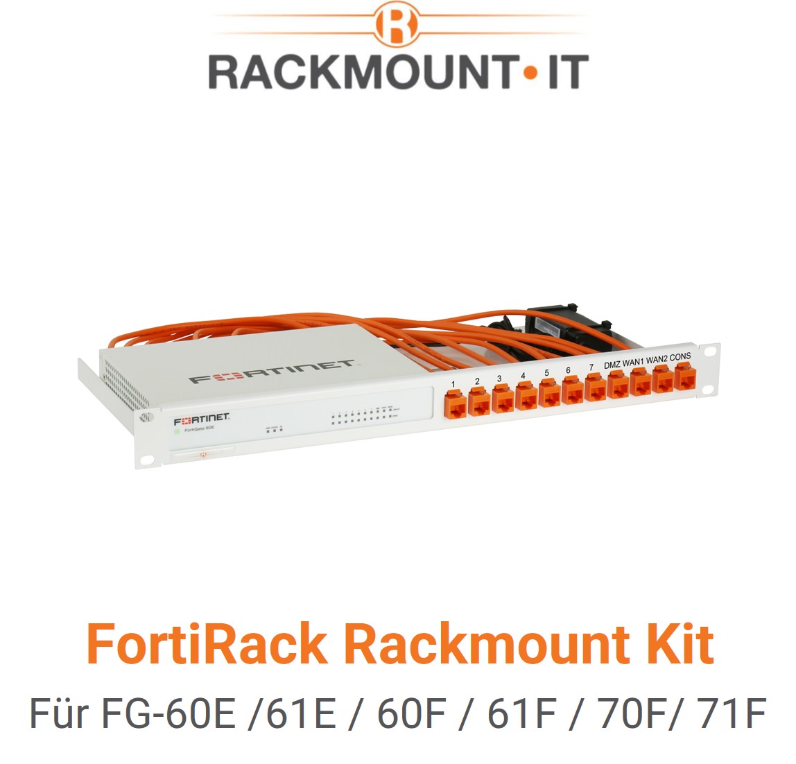 Rack Mount IT Kit für Fortinet FortiGate 60E / 61E / 60F / 61F / 70F / 71F
